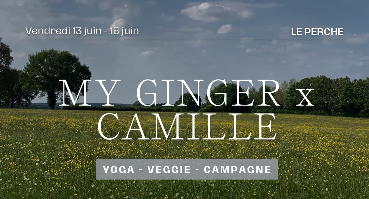 Retraite My Ginger avec Camille